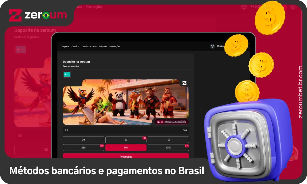 A Zeroum Bet aceita depósitos e saques em reais brasileiros através de bancos locais e carteiras digitais